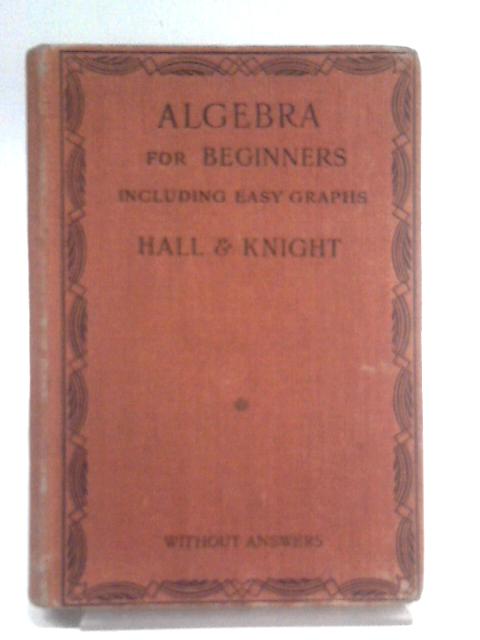 Algebra For Beginners