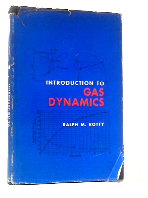 Introduction to Gas Dynamics