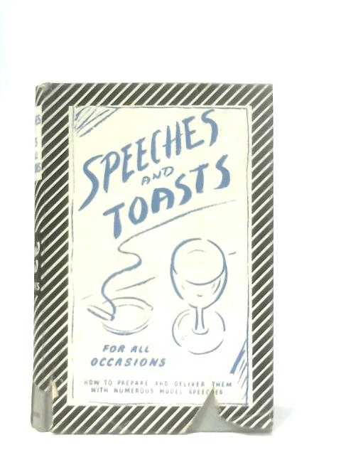 Speeches And Toasts For All Occasions