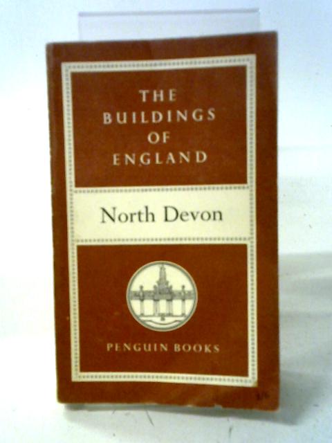 The Buildings Of England: North Devon. | Old & Rare at World of Books GB