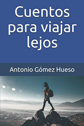 Cuentos para viajar lejos