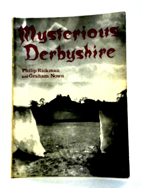 Mysterious Derbyshire