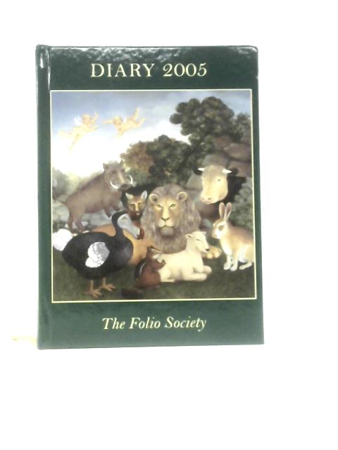 The Folio Diary 2005