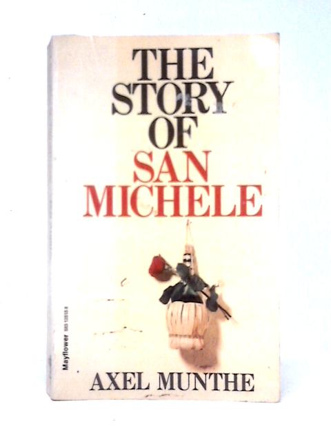 The Story of San Michele