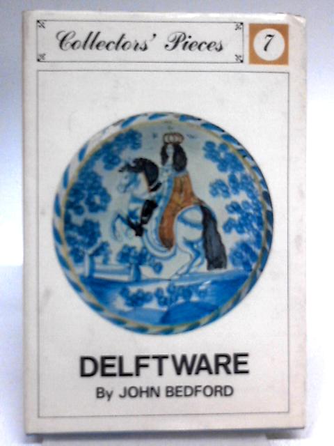 Delftware: Colector Pieces 7