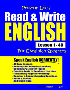 Preston Lee's Read & Write English Lesson 1 - 40 For Ukrainian Speakers 