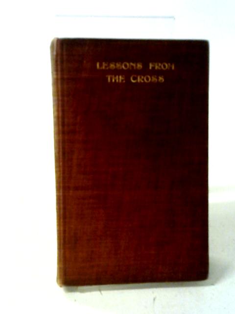 Lessons From The Cross