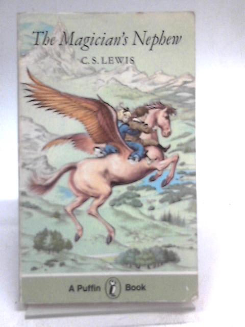 The Magician's Nephew (Puffin Books)