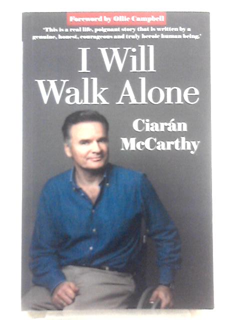 I Will Walk Alone