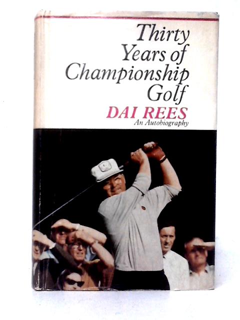 Thirty Years of Championship Golf