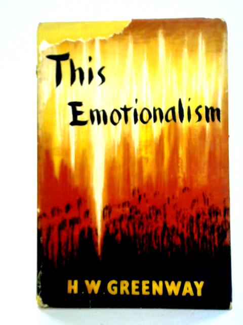 This Emotionalism