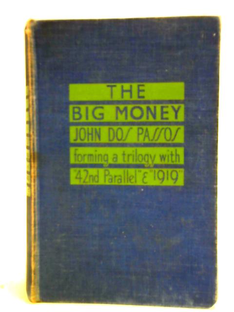 The Big Money