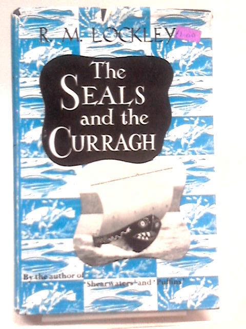 The Seals And The Curragh: Introducing The Natural History Of The Grey ...