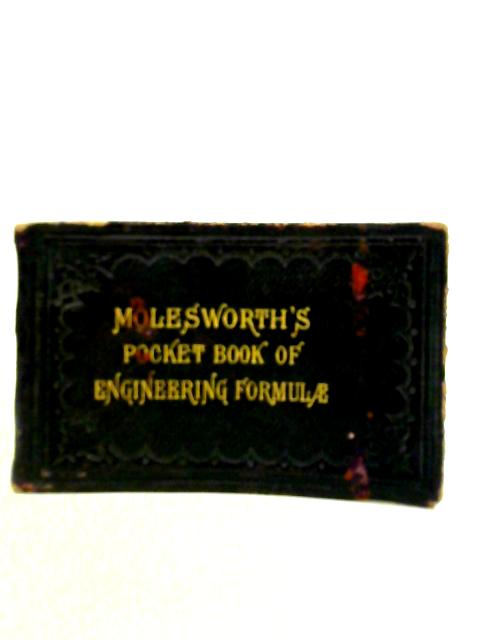 Pocket-Book of Useful Formulae and Memoranda for Civil and Mechanical Engineers