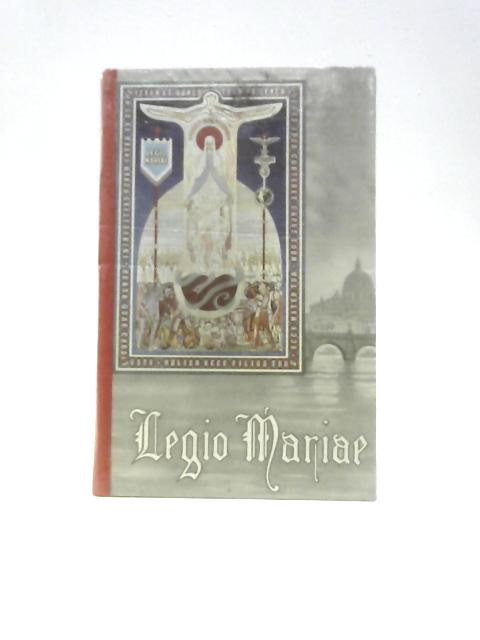 The Official Handbook of the Legion of Mary