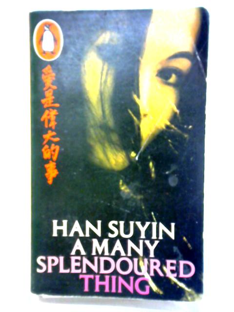 A Many-Splendored Thing