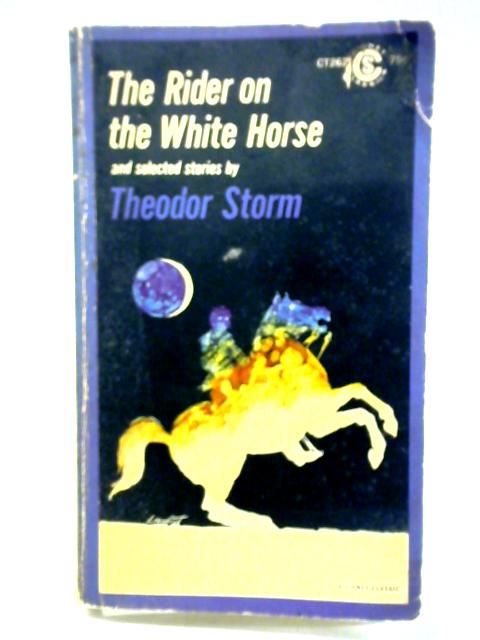 The Rider on the White Horse and Selected Stories