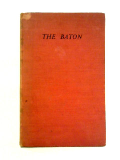 The Baton - An Historical Study of the Marshalate