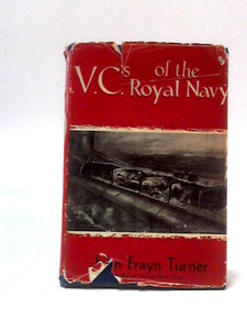 V.C.'s of The Royal Navy 
