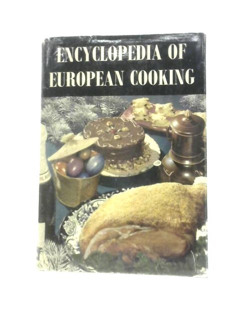 Encyclopedia Of European Cooking