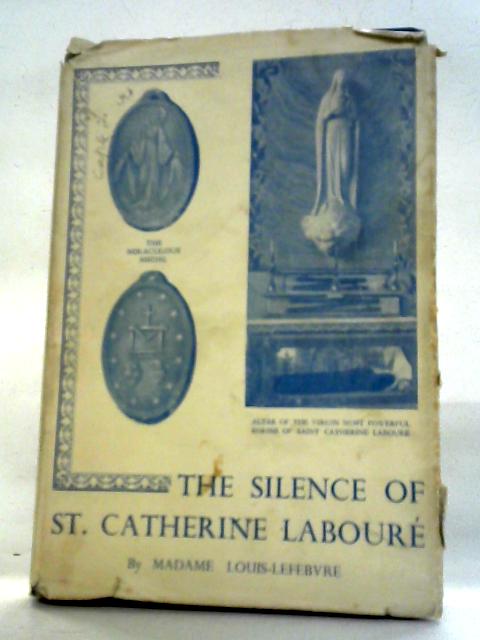 The Silence Of St. Catherine Laboure