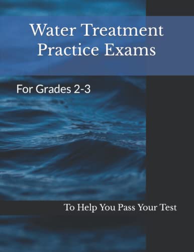Water Treatment Practice Exams