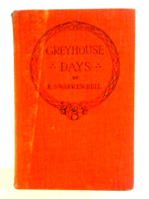 Greyhouse Days