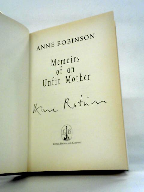 Memoirs Of An Unfit Mother