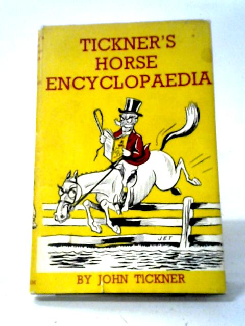 Tickner's Horse Encyclopaedia