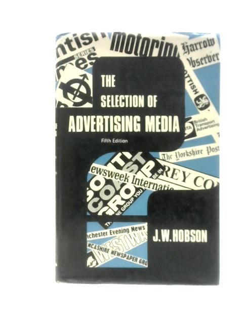 The Selection of Advertising Media