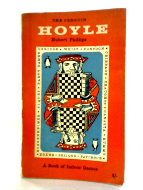 The Penguin Hoyle: A Book Of Indoor Games