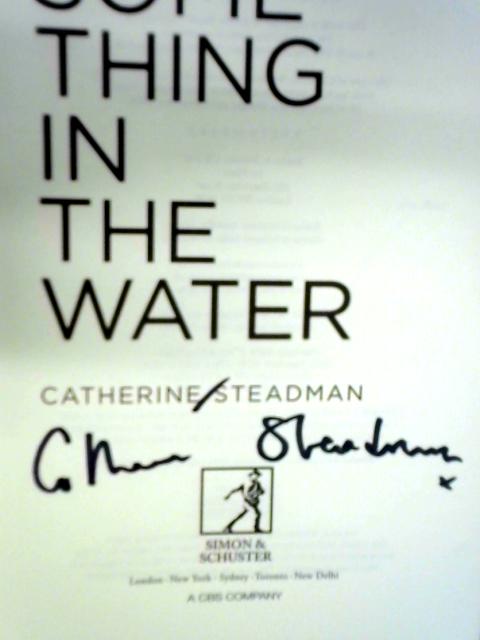 Something in the Water