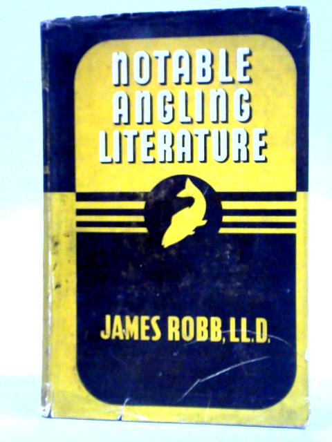 Notable Angling Literature