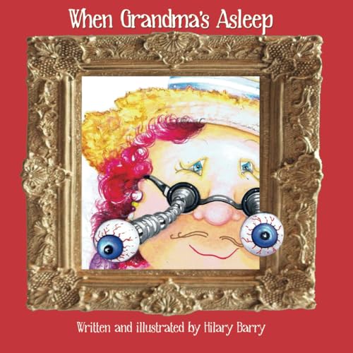 When Grandma's Asleep