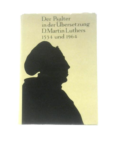 Der Psalter in Der Ubersetzung