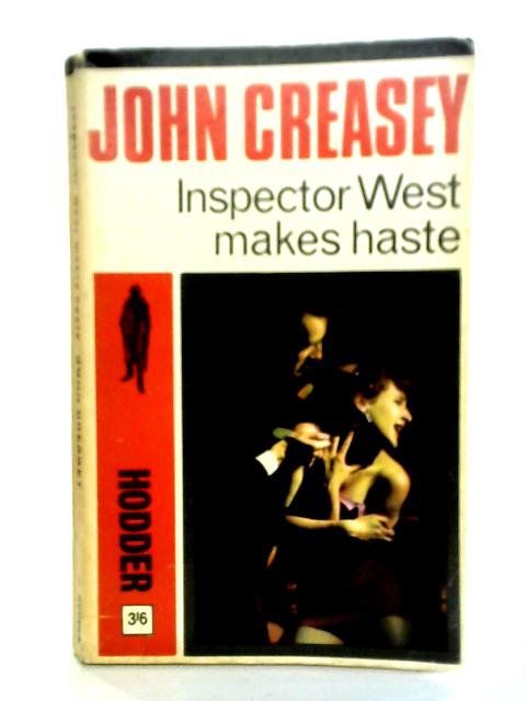 Inspector West Makes Haste