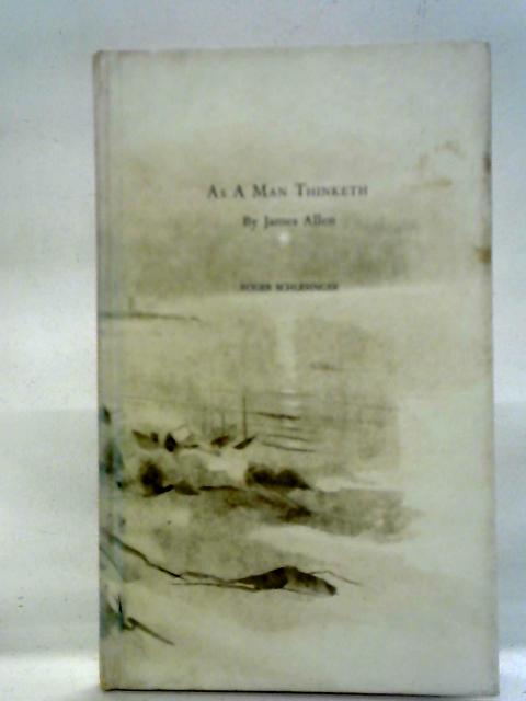 As a Man Thinketh