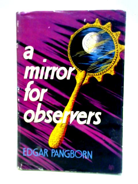A Mirror For Observers