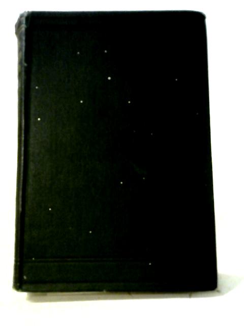 The Way, The Truth, The Life: The Hulsean Lectures For 1871