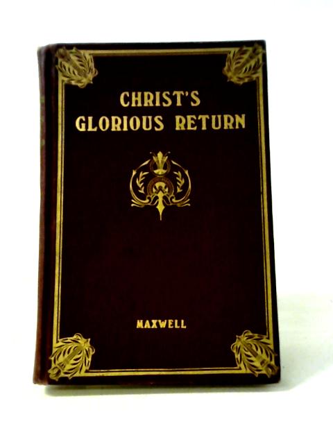 Christ's Glorious Return