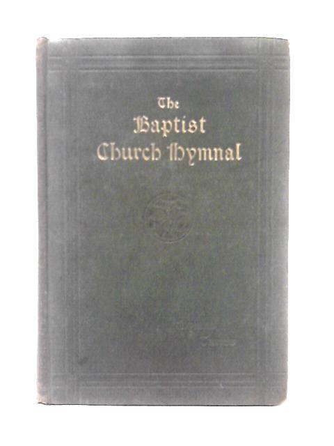 The Baptist Church Hymnal