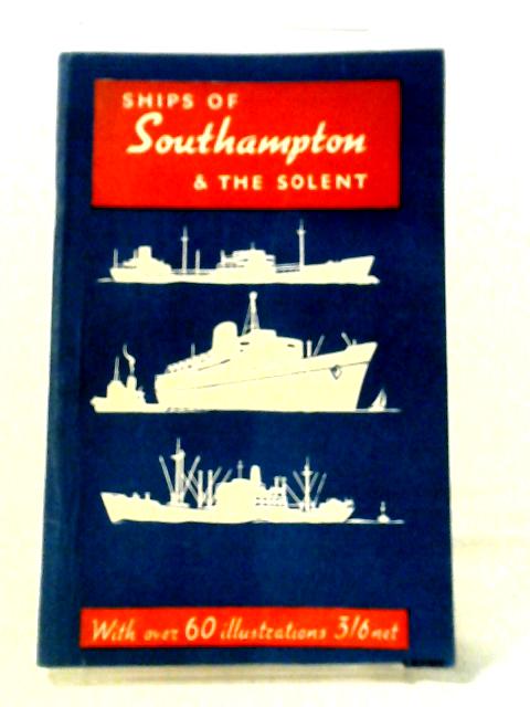 Ships of Southampton and the Solent