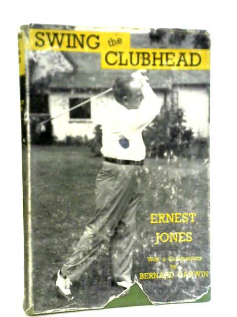 Swing The Clubhead