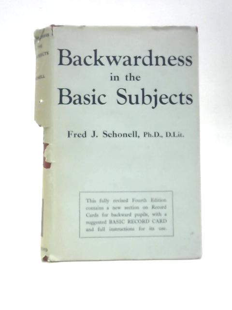Backwardness in the Basic Subjects