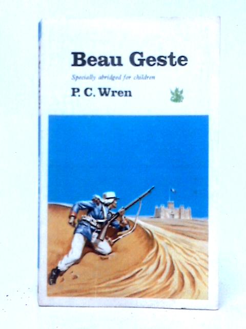 Beau Geste. (Specially Abridged For Children).