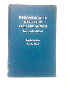 Fundamentals of Sports for Girls and Women Team and Individual 