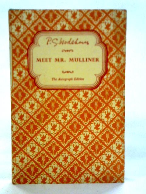 Meet Mr.Mulliner