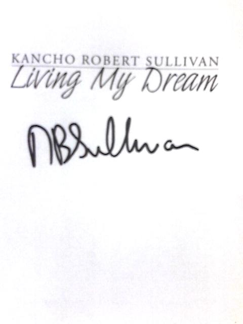 Living My Dream (Signed)