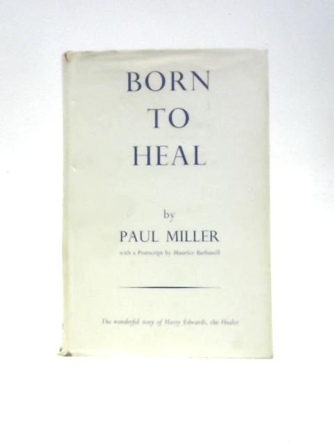 Born To Heal