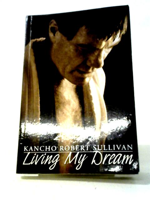 Living My Dream (Signed)